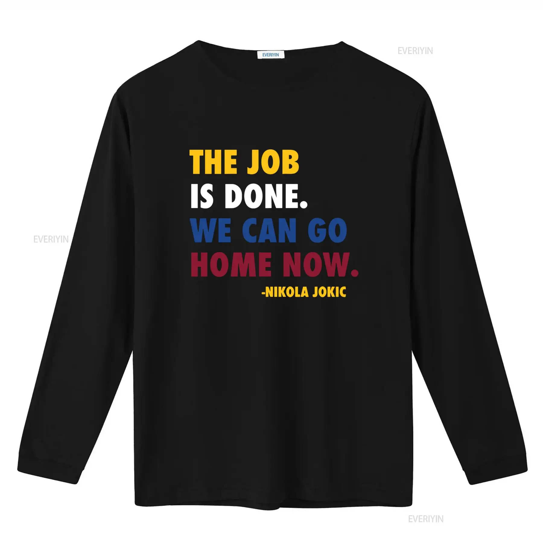 Job Done Can Home Now Nikola J - Men'S Fashion Quotes 리뷰 및 가격