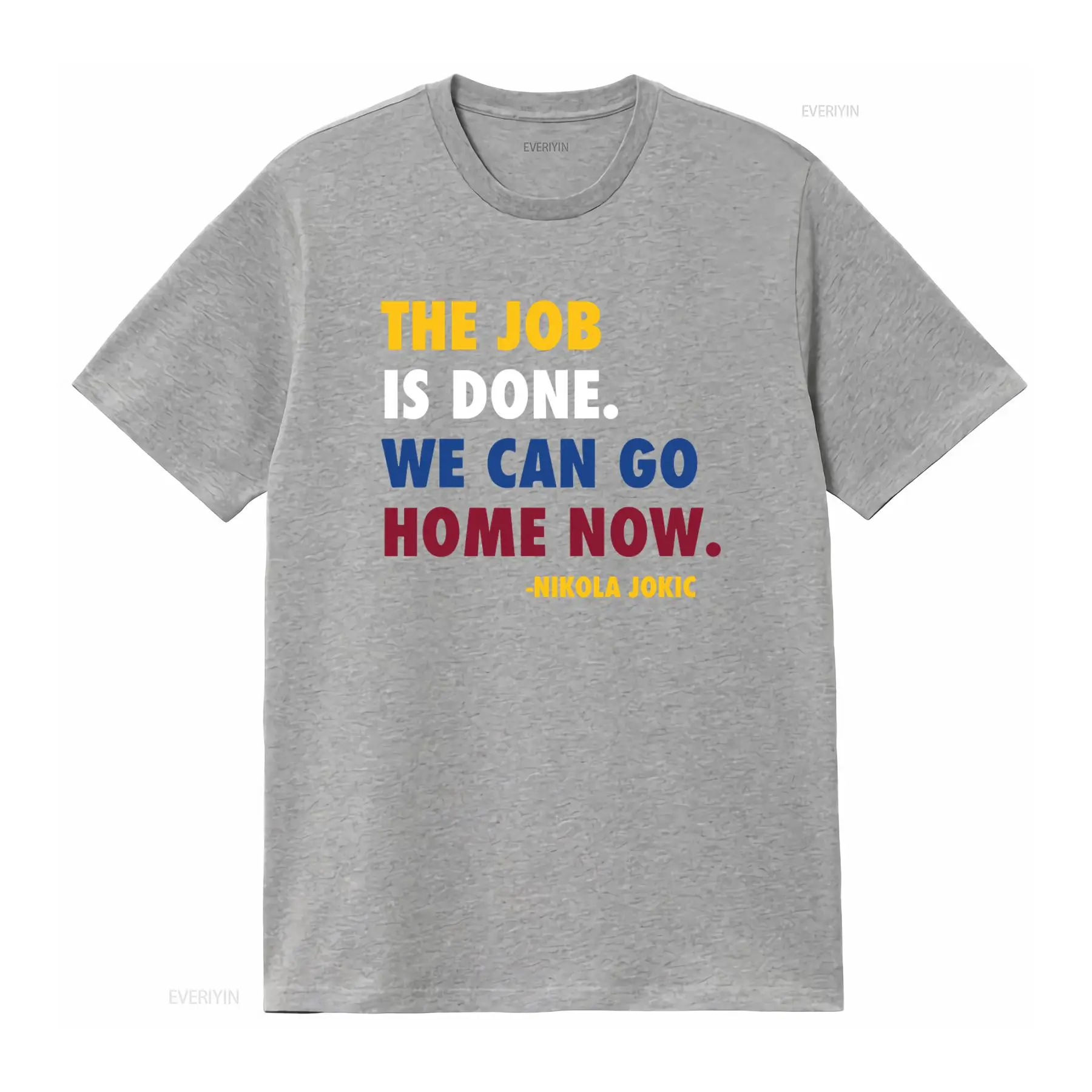 Job Done Can Home Now Nikola J - Men'S Fashion Quotes 리뷰 및 가격